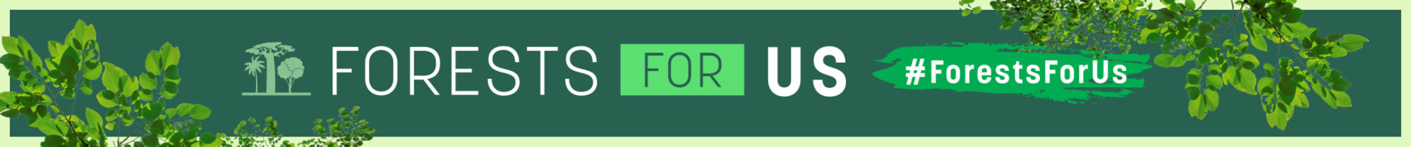 #ForestForUs banner for social