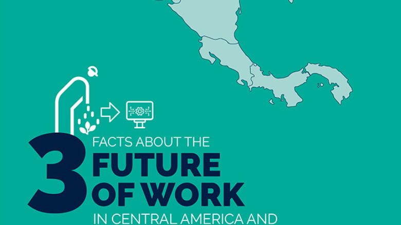 3 facts about the future of jobs in Central America and the Dominican Republic