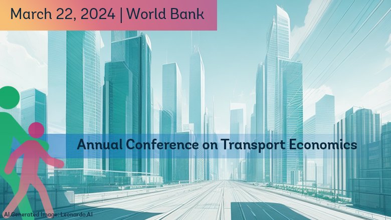 Annual Conference Transport Economics