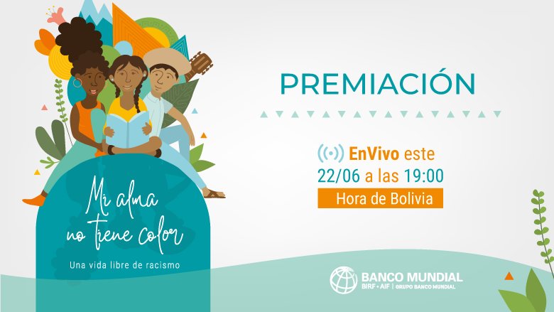 Aviso de la premiación del concurso de Micorcuentos de Bolivia "Mi alma no tiene color, una vida libre de racismo"