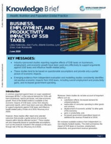  Knowledge Brief: Business, Employment, and Productivity Impacts of Sugar-Sweetened Beverage Taxes 