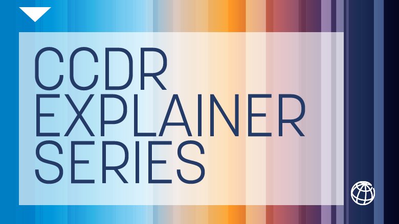 CCDR Explainer Series banner