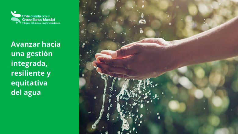Banner Agua Publicación Notas para el desarrollo: Chile cuenta con el Grupo Banco Mundial