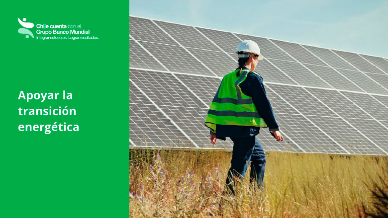 Banner Energía Publicación Notas para el desarrollo: Chile cuenta con el Grupo Banco Mundial