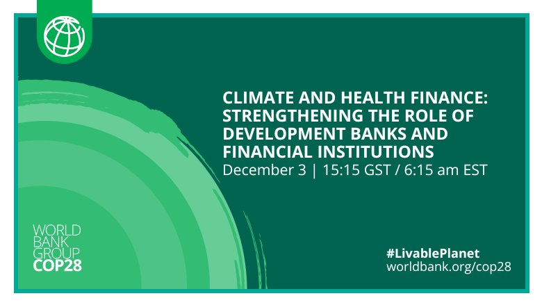 Climate and Health Finance: Strengthening the Role of Development Banks and Financial Institutions