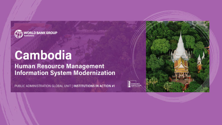 Cambodia Human Resource Management Information System Modernization