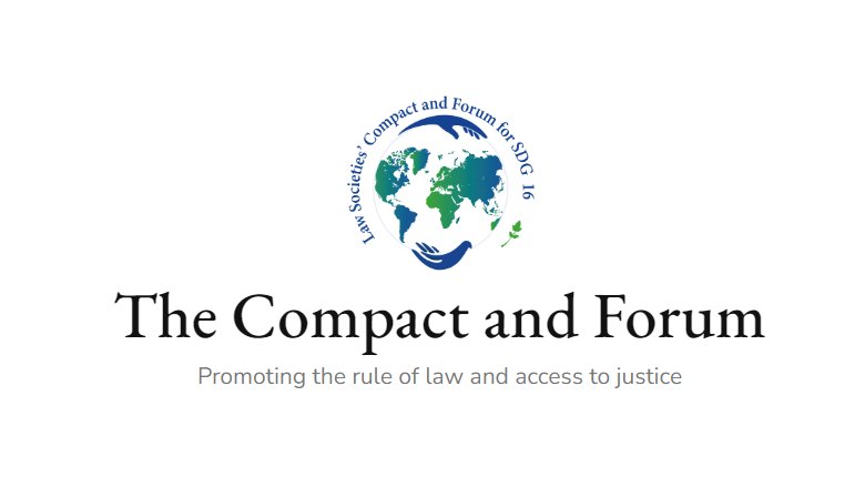 The Law Societies' Compact & Forum for SDG 16