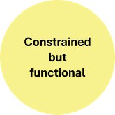 Constrained but functional