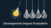 Light bulbs and text of "Development Impact Evaluation"