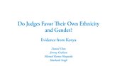 Do judges favor their own ethnicity and gender