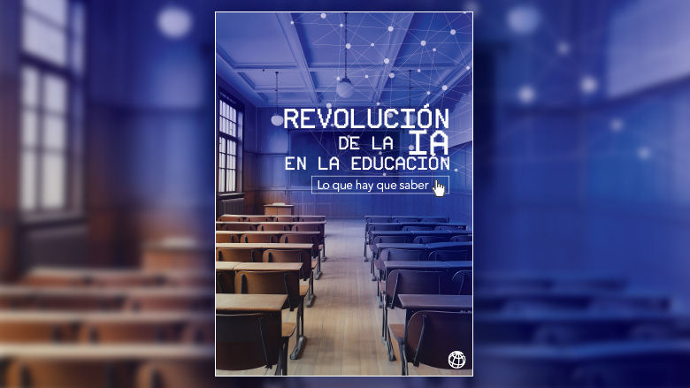 Portada del reporte La revolución de la AI en la educación