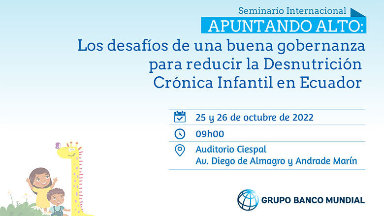 Seminario Internacional: Desnutrición Crónica Infantil en Ecuador