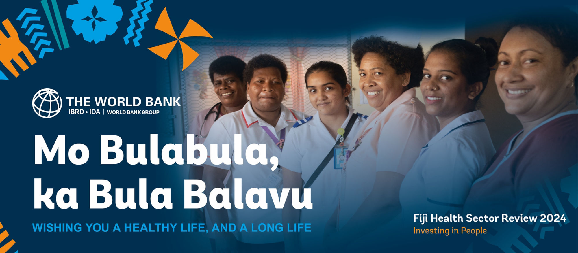 Fiji Health Sector Review - Mo Bulabula, ka Bula Balavu