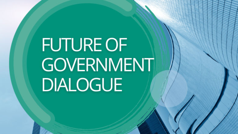 Image for Future of government dialogue