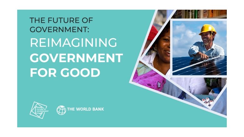 Future of Government: Reimagining Government for Good