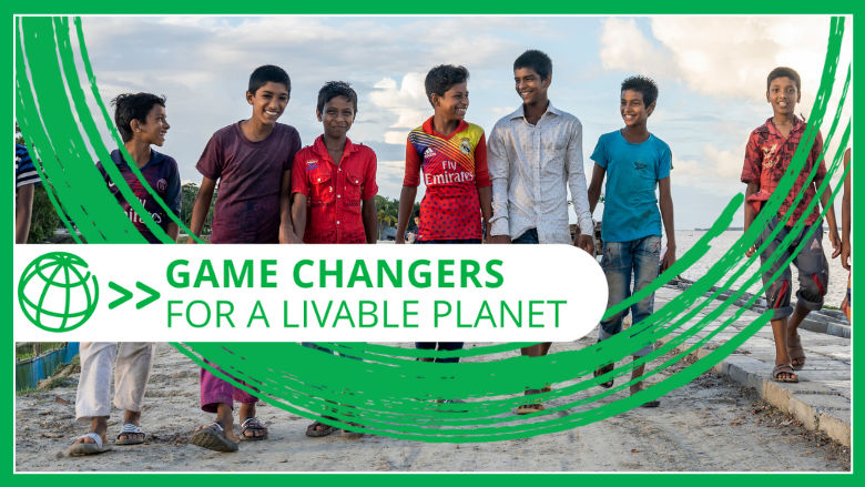 Game Changers for a Livable Planet banner