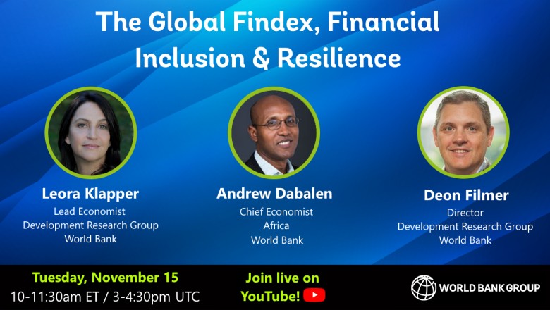 The Global Findex, Financial Inclusion & Resilience