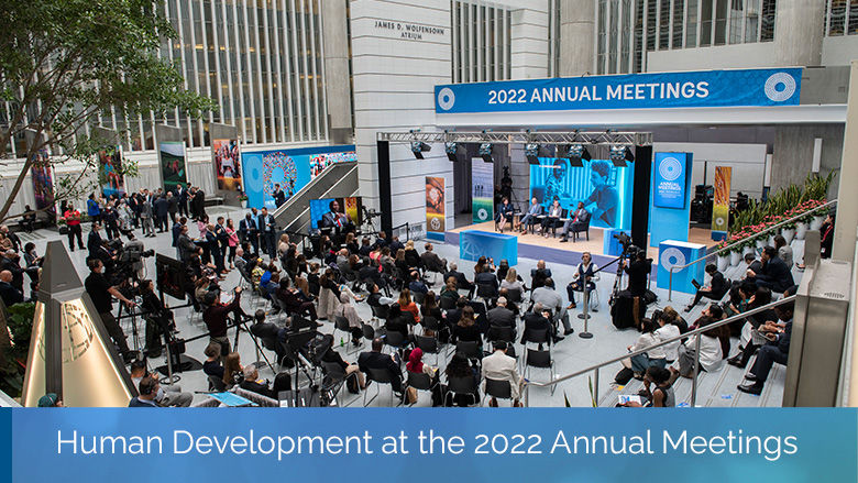 Putting People at the Heart of Resilient Recovery: Annual Meetings 2022