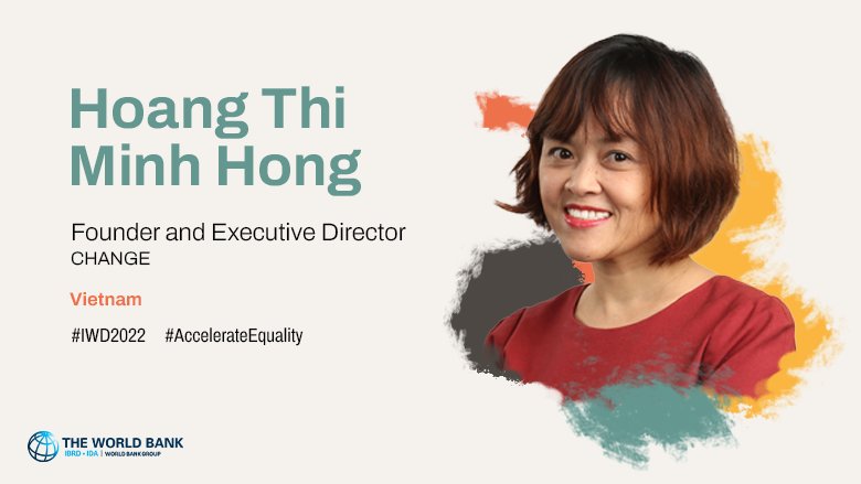 Hoang Thi Minh Hong is the founder and executive director of CHANGE in Vietnam