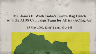 President Wolfensohn's brown bag lunch with AIDS Campaign Team for Africa (ACTAfrica)