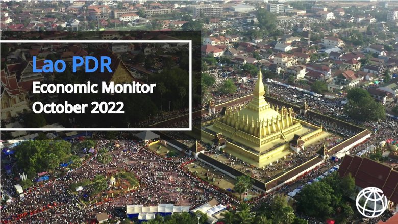 Title frame for Lao Economic Monitor October 2022 featuring That Luang Stupa, Vientiane