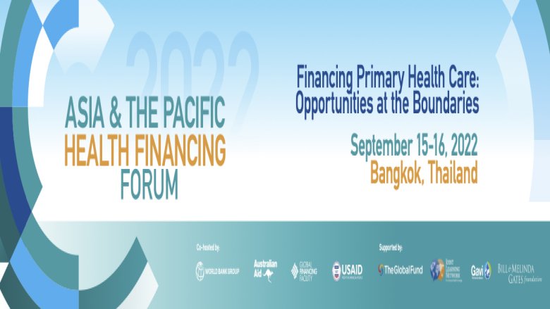 Asia & the Pacific Health Financing Forum