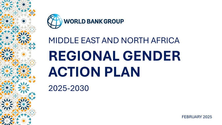 Middle East and North Africa Regional Gender Action Plan 2025-2030