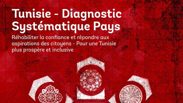Tunisia Systematic Country Diagnostic (French)