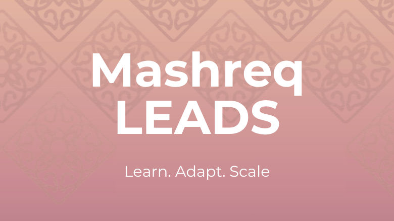 Mashreq LEADS Learn Adapt Scale poster