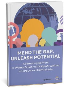 Mend the Gap in Economic Opportunities in Europe and Central Asia: Call for Papers