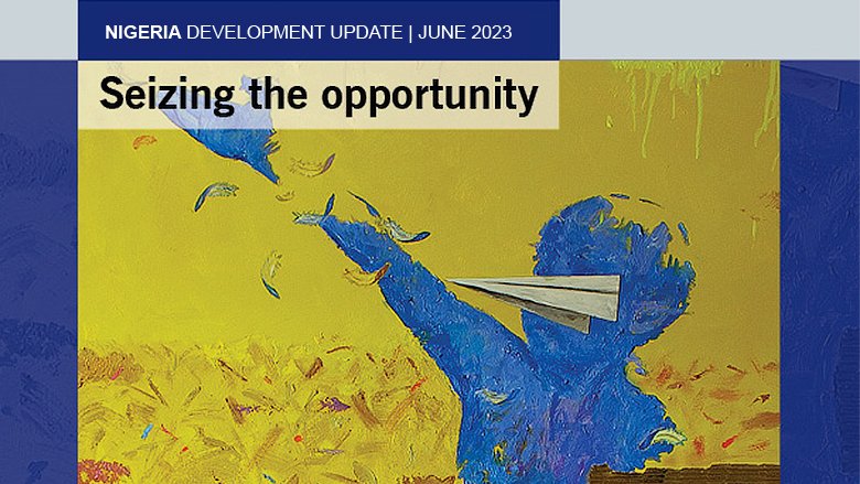 Nigeria Development Update - June 2023