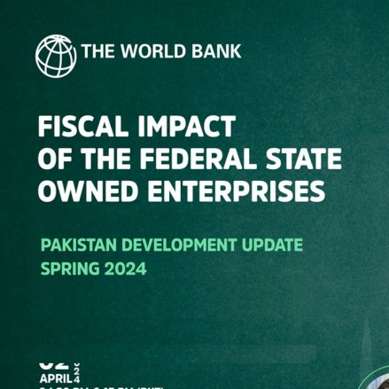 Pakistan Development Update: Fiscal Impact of the Federal State Owned Enterprises