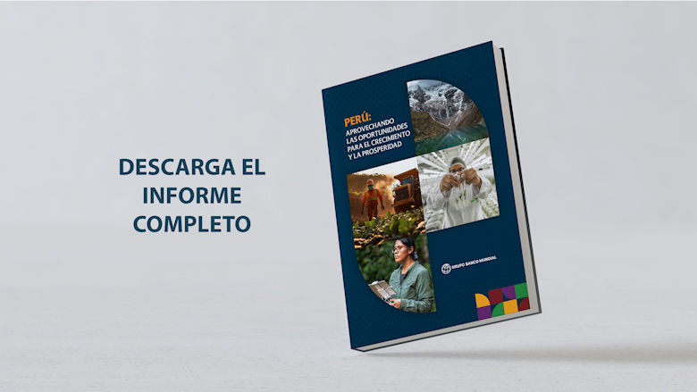 Portada del Memorando Económico del Perú: Aprovechando las oportunidades para el crecimiento y la prosperidad