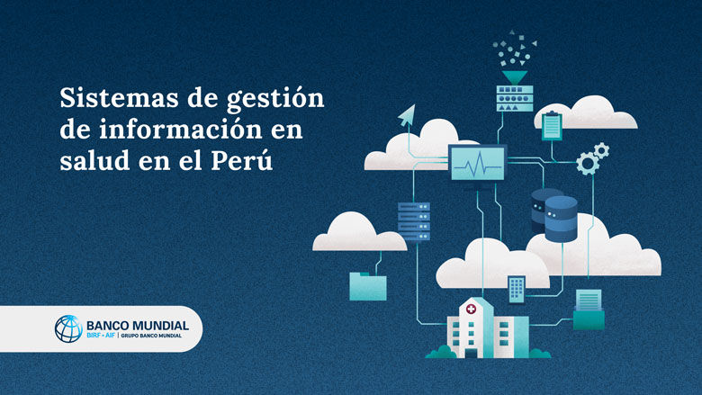Publicación: Sistemas de Gestión de Información de Salud en el Perú