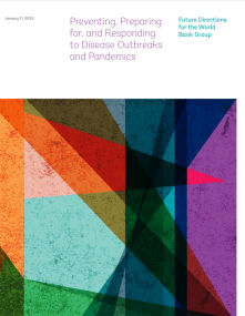 Preventing, Preparing for, and Responding to Disease Outbreaks and Pandemics