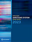 World Bank Sanctions System Annual Report 2023