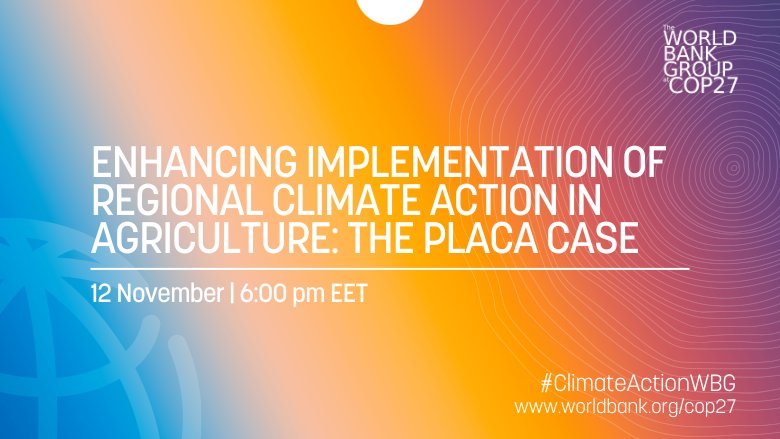 Event: Enhancing Implementation of Regional Climate Action in Agriculture: The PLACA Case