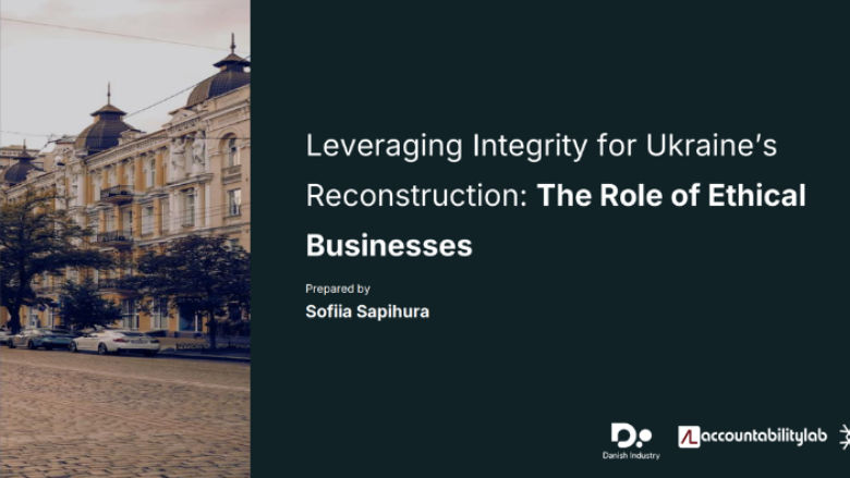 Leveraging Integrity for Ukraine's Reconstruction