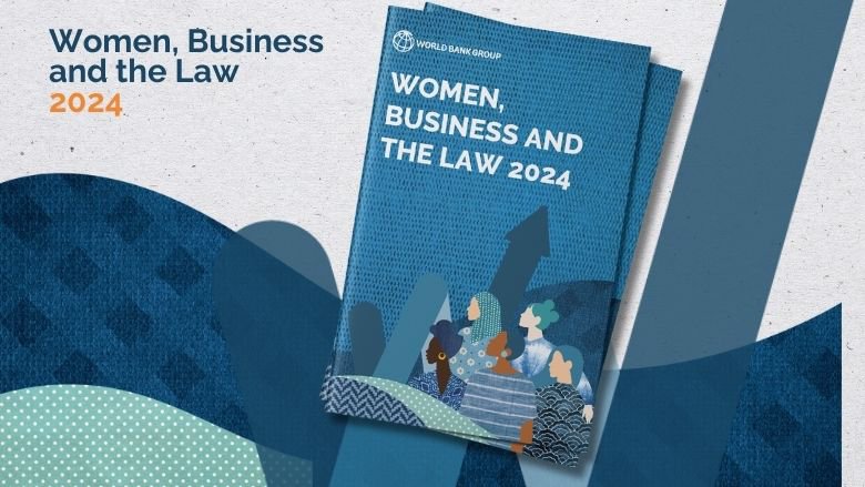 Women Business and the Law 2024 Report