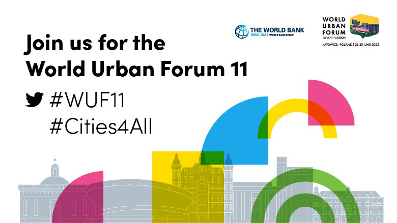 Invitation to join the World Bank at the World Urban Forum 11