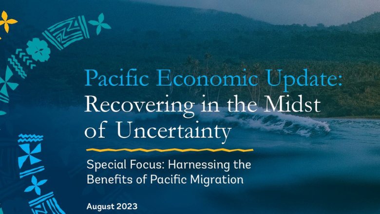 Pacific Economic Update August 2023