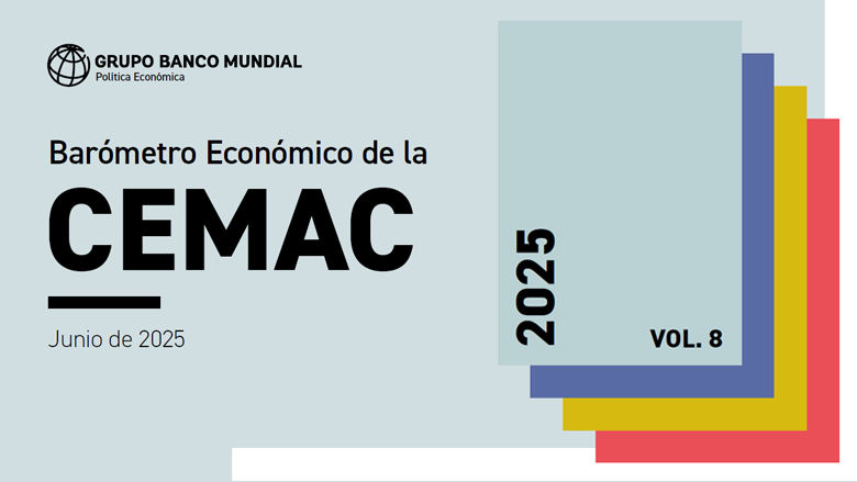 Barómetro Económico de la CEMAC 2025
