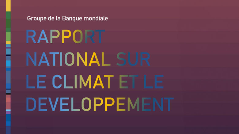 Rapport national sur le climat et le développement du Gabon (CCDR)