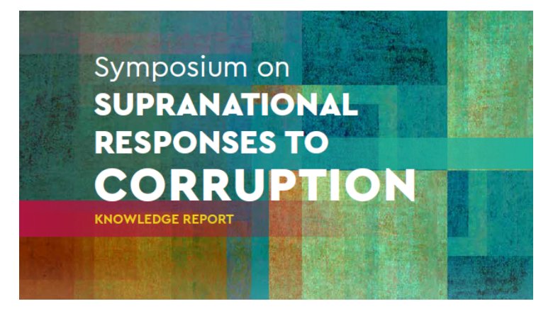 Symposium on Supranational Responses to Corruption