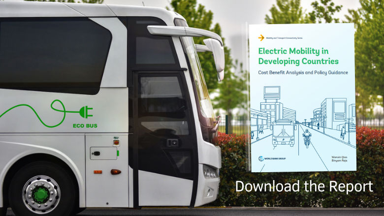 Electric bus beside cover of %27Electric Mobility in Developing Countries%27 report with text inviting viewers to download the re