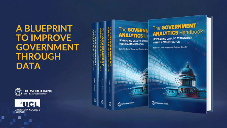 The Goverment Analytics Handbook. A Blueprint to Improve Government Through Data. °Ĳʿ.University College of London