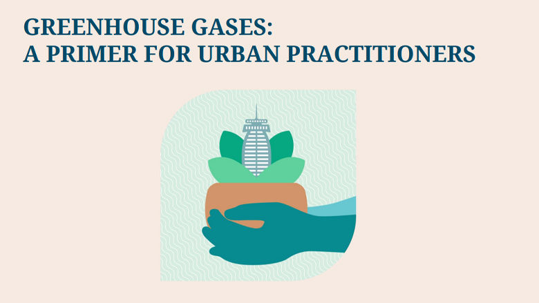 GHG A primer for urban practitioners