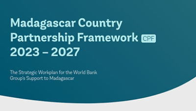 Country Partnership Framework For Madagascar