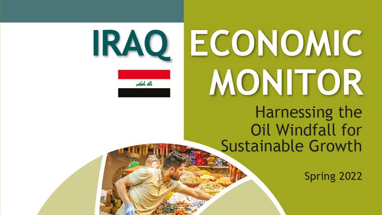 Iraq Economic Monitor, Spring 2022 Cover Photo 