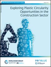 report cover for Exploring Plastic Circularity Opportunities in the Construction Sector